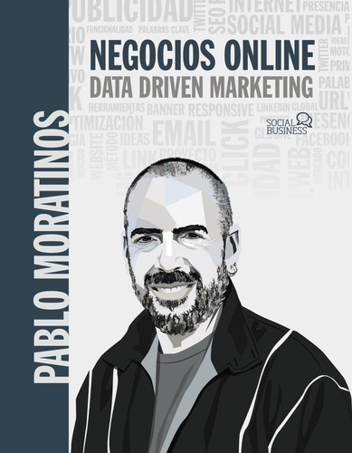 Negocios Online. Data Driven Marketing - Moratinos - *