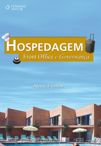 Hospedagem: Front office e governança, de Ismail, Ahmed. Editora Cengage Learning Edições Ltda., capa mole em português, 2004