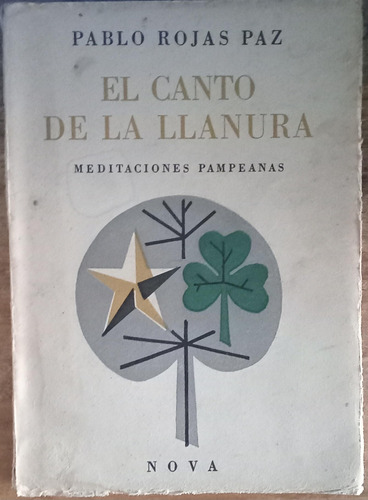El Canto De La Llanura - Pablo Rojas Paz (Usado)