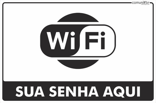 Placa Aviso Personalizada Comércio Senha Wifi 30x20cm
