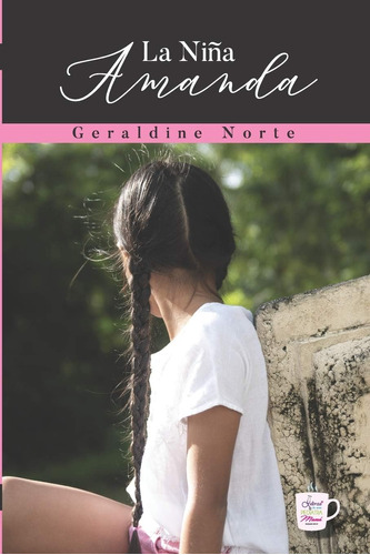 Libro La Niña Amanda-geraldine Norte Lanza