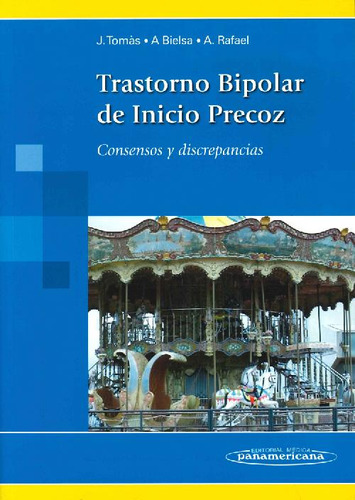 Libro Trastorno Bipolar De Inicio Precoz De Josep Tomás Vila