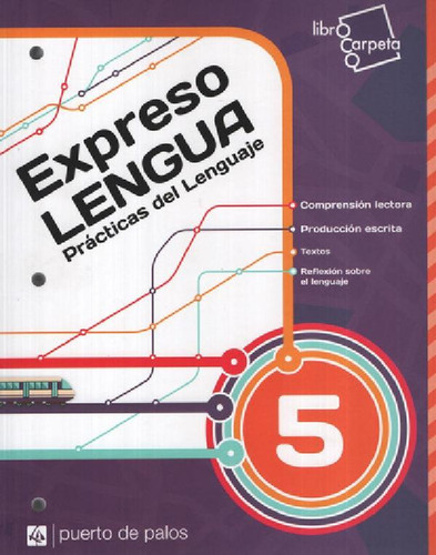 Libro - Expreso Lengua 5 - Prácticas Del Lenguaje - Puerto 