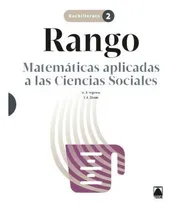Comprar Matematicas Aplicadas Ccss 2ãâºbach 23 Rango: Matemáticas Aplicadas A Las Ciencias Sociales, De Aa.vv. Bachillerato 2, Vol. 1. Editorial Editorial Teide, S.a., Tapa Blanda En Español