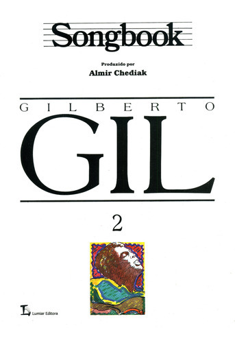 Songbook Gilberto Gil - Volume 2, De Almir Chediak. Editora Irmãos Vitale, Capa Mole Em Português