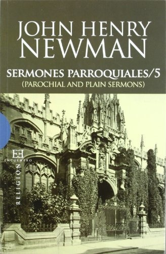 Sermones Parroquiales / 5 - Newman, John Henry