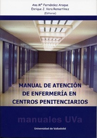 Manual De Atención De Enfermería En Centros Penitenciarios