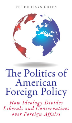 Libro The Politics Of American Foreign Policy: How Ideolo...