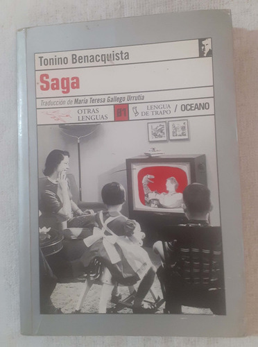 Saga       Tonino Benacquista       Ed. Lengua De Trapo 