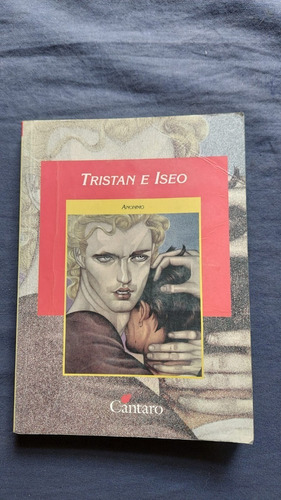 Tristan E Iseo - Col Mirador - Ed Cantaro 