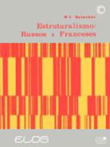 Estruturalismo: Russos X Franceses, De Balachov, N. I.. Editora Perspectiva, Capa Mole, Edição 1ª Edição - 1980 Em Português