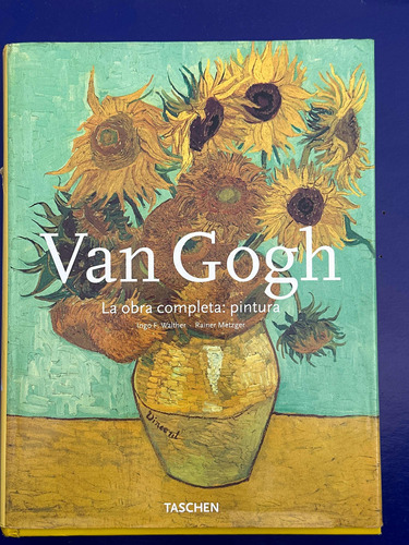 Van Gogh La Obra Completa: Pintura De Walther