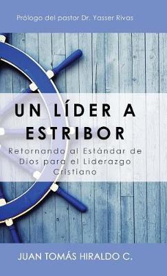 Libro Un L Der A Estribor : Retornando Al Est Ndar De Dio...