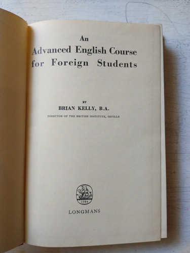 An Advanced English Course For Foreign Students: Brian Kelly