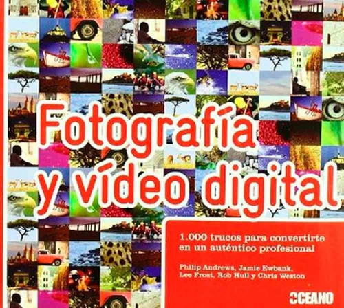 Fotografía Y Video Digital - Oceano