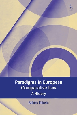 Libro Paradigms In Modern European Comparative Law: A His...