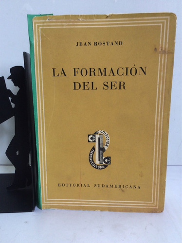 La Formación Del Ser, Jean Rostand