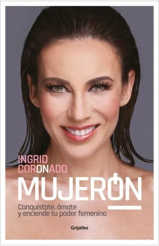 Libro Mujerón - Ingrid Coronado