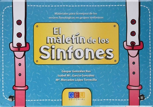 El Maletãân De Los Sinfones, De González Rus, Gaspar. Editorial Geu, Tapa Dura En Español