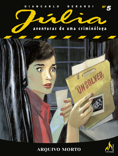 Júlia Nova Série Vol. 5: Arquivo morto, de Berardi, Giancarlo. Editorial Edições Mythos Eireli, capa mole em português, 2022