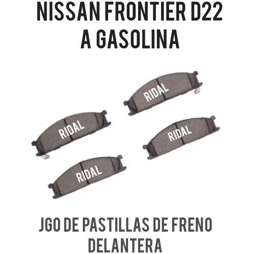 Juego Pastillas Freno Delantera Nissan Frontier D22 Gasolina