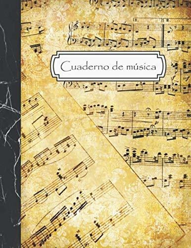 Libro : Cuaderno De Musica Cuaderno De Pentagramas Para...