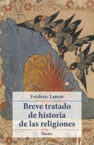 Breve Tratado De Historia De Las Religiones -frédéric Lenoir
