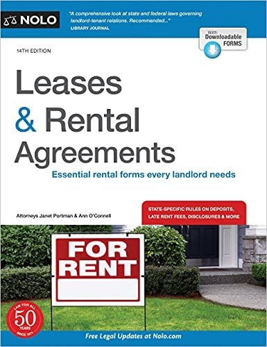 Leases And Rental Agreements: Essential Rental Forms Every Landlord Needs, De Portman Attorney, Janet., Vol. 1. Editorial Nolo, Tapa Blanda, Edición 14th Edition En Inglés, 2021