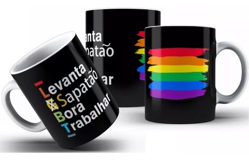 Caneca Levanta Sapatão Bora Trabalhar Orgulho Lgbtqia+ Lgbt Bandeira