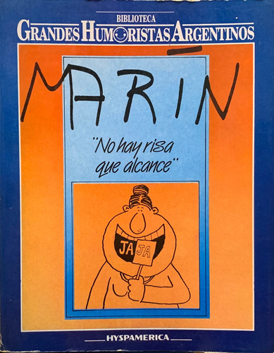 Marin No Hay Risa Que Aguante Grandes Humoristas Argentinos