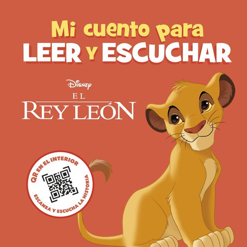 El Rey Leon Mi Cuento Para Leer Y Escuchar, De Disney., Vol. 1. Editorial Libros Disney, Tapa Blanda En Español