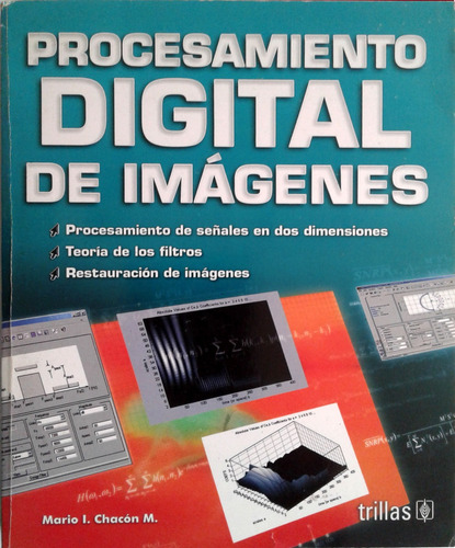 Libro Procesamiento Digital De Imagenes Mario I. Chacon 