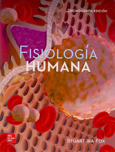 Libro - Fox Fisiología Humana 15va. Ed. Y Original