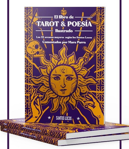 El Libro De Tarot & Poesía Ilustrado / Ed. Santos Locos