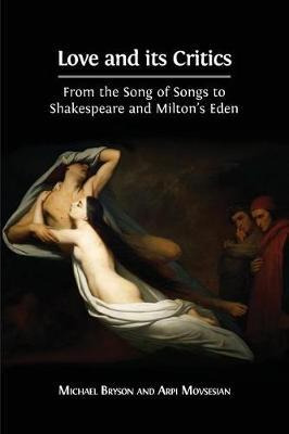 Libro Love And Its Critics : From The Song Of Songs To Sh...