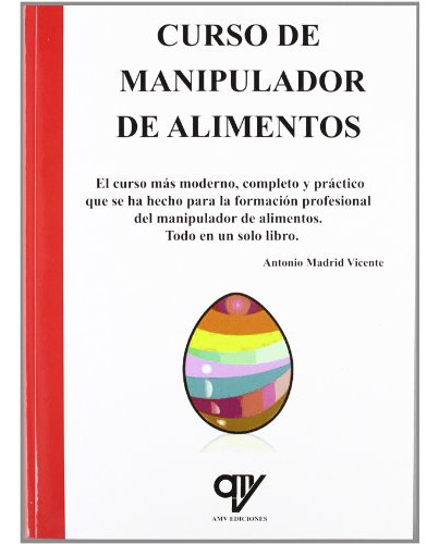 Libro Curso De Manipulador De Alimentos De Antonio Madrid Vi