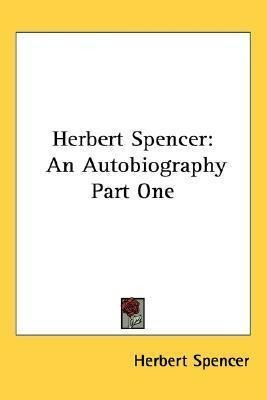 Libro Herbert Spencer : An Autobiography Part One - Herbe...