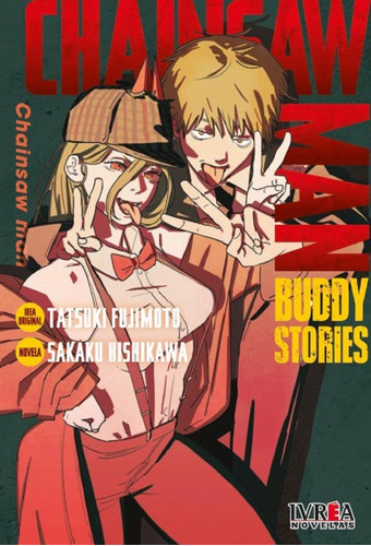 Chainsaw Man: Buddy Stories: Novela - Ivrea