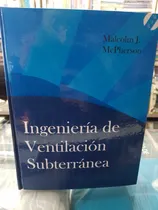 Comprar Libro Ingenieria De Ventilación Subterránea Malcom 