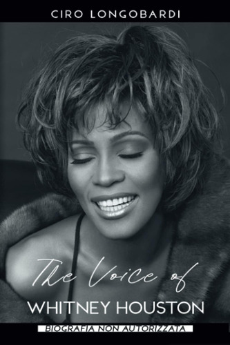 Libro: The Voice Of Whitney Houston (italian Edition)