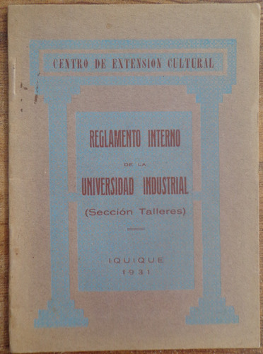 Universidad Industrial Iquique 1931