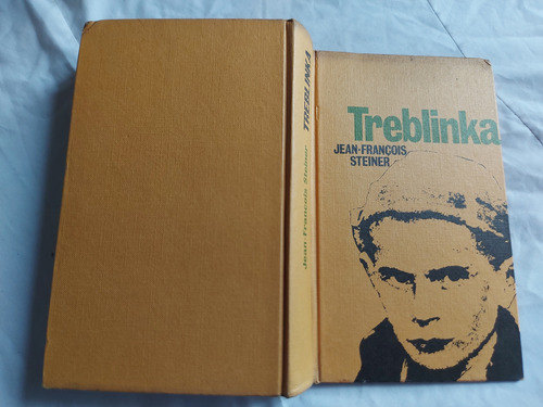 Treblinka - Jean-francois Steiner - Circulo De Lectores 1969 (Usado)