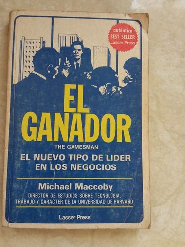 El Ganador- Michael Maccoby - 1984