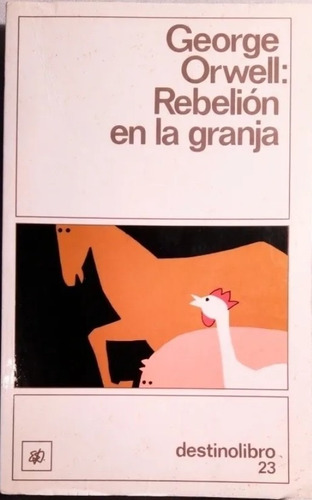 2 Libros Rebelión En La Granja De George Orwell 1999 Y 2022 (Usado)