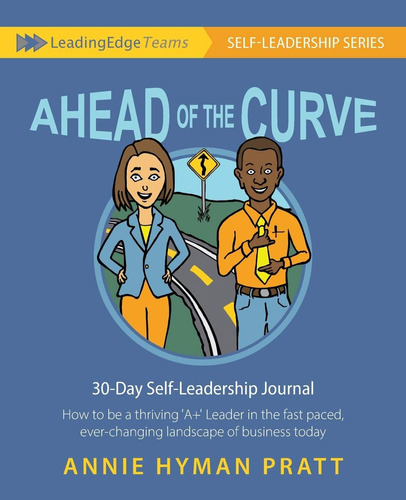 Libro: Ahead Of The Curve: 30 Day Self-leadership Journal: H