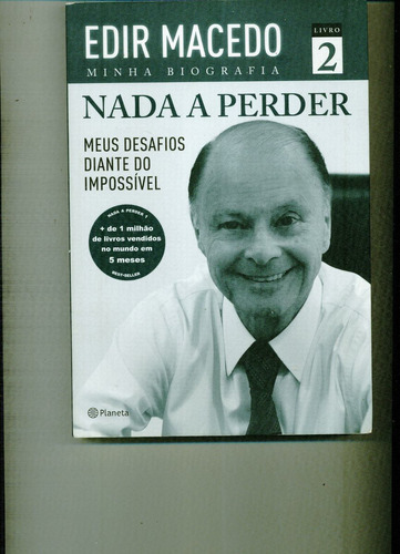 Livro Nada A Perder 2 - Edir Macedo - 238 Paginas