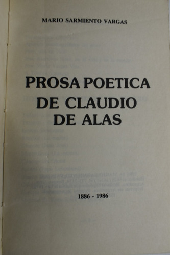 Prosa Poetica De Claudio De Alas Mario Sarmiento Vargas C168 (Usado)