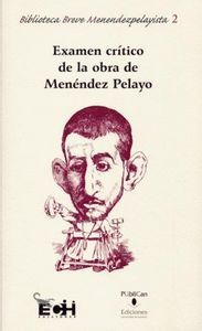 Libro Examen Crã­tico De La Obra De Menã©ndez Pelayo