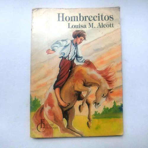 Hombrecitos Louisa M. Alcott