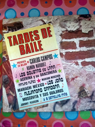 Album Tardes De Baile Lo Mejor De Carlos Campos 
